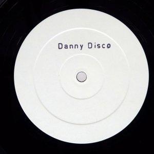 DANNY DISCO / WANT YOU!