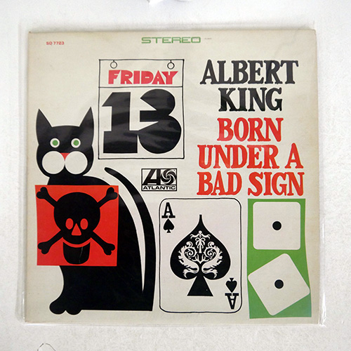 ALBERT KING / BORN UNDER A BAD SIGN