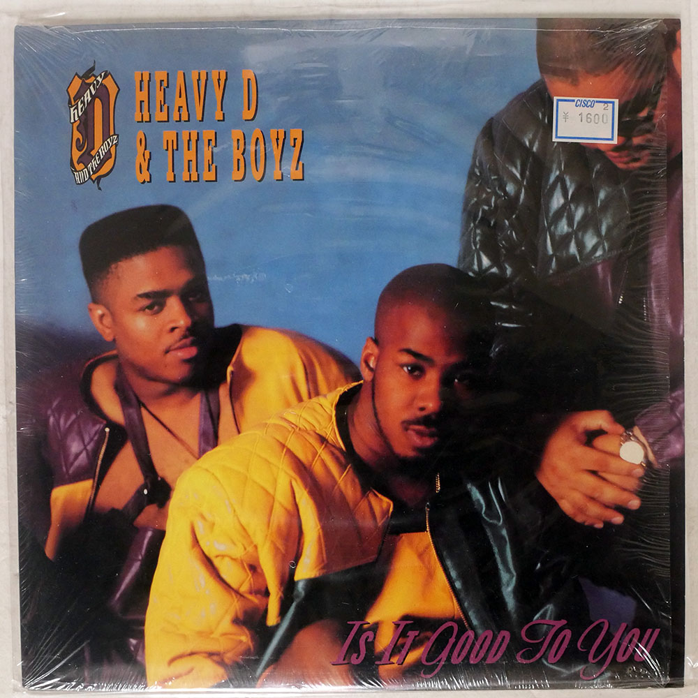HEAVY D. & THE BOYZ / IS IT GOOD TO YOU