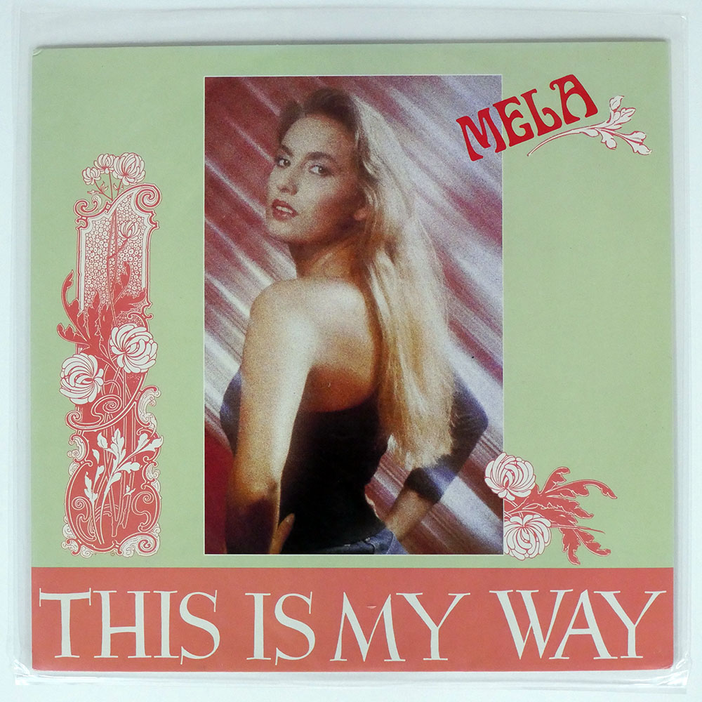MELA / This Is My Way