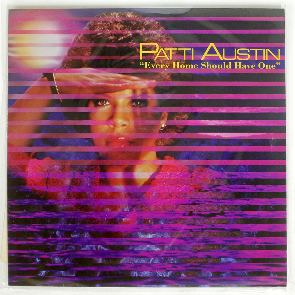 PATTI AUSTIN / ENERY HOME SHOULD HAVE ONE