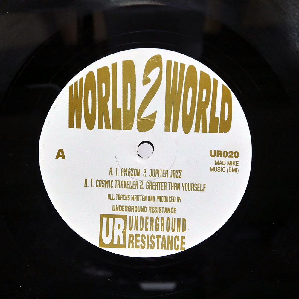 UNDERGROUND RESISTANCE / WORLD 2 WORLD