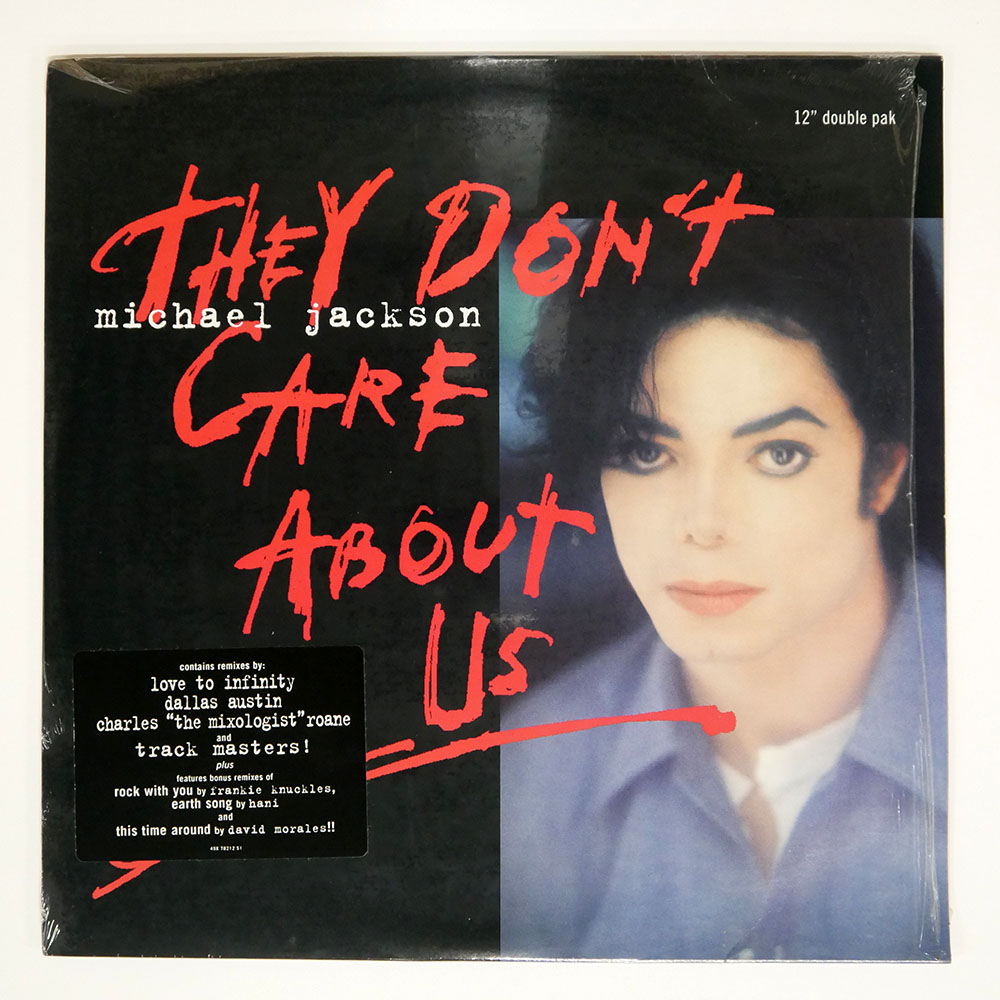 MICHAEL JACKSON / THEY DON\'T CARE ABOUT US