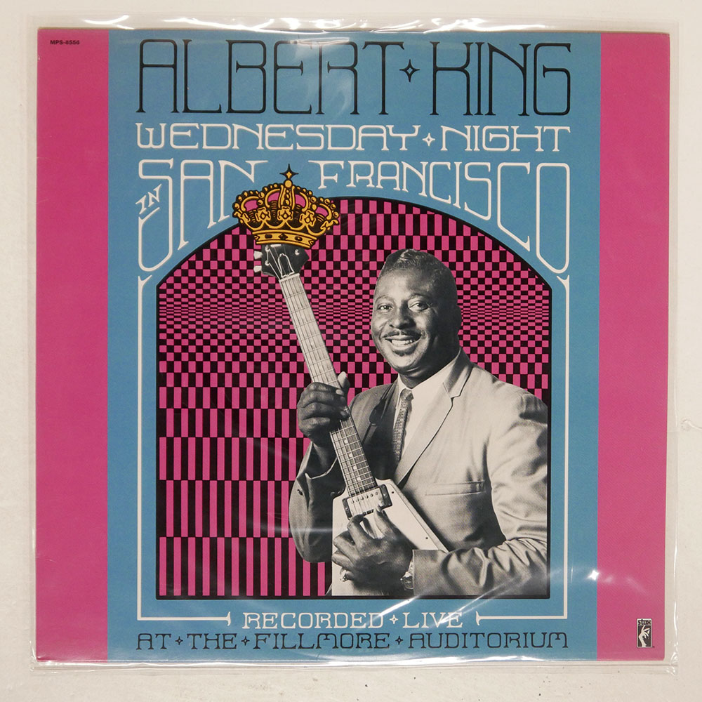 ALBERT KING / WEDNESDAY NIGHT IN SAN FRANCISCO