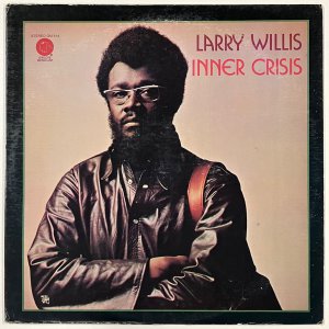 LARRY WILLIS / INNER CRISIS