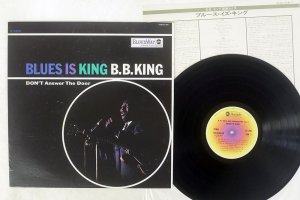 B.B.KING / BLUES IS KING