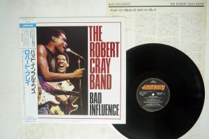THE ROBERT CRAY BAND / BAD INFLUENCE