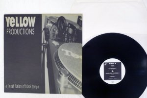 YELLOW PRODUCTIONS / A FINEST FUSION OF BLACK TEMPO