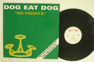 DOG EAT DOG / NO FRONTS