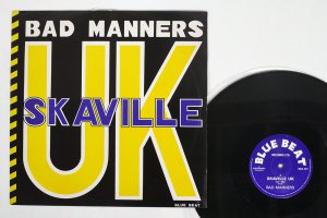 BAD MANNERS / SKAVILLE UK