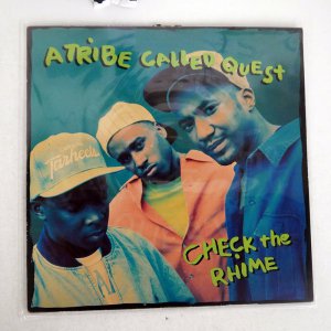 A TRIBE CALLED QUEST / CHECK THE RHIME