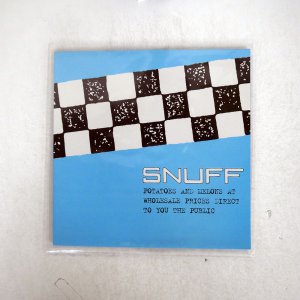 SNUFF / POTATOES AND MELONS AT WHOLESALE PRICES DIRECT TO YOU THE PUBLIC