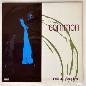 COMMON / RESURRECTION