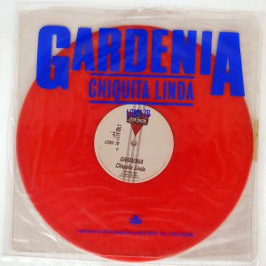 GARDENIA / CHIQUITA LINDA