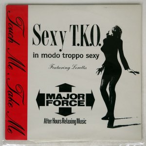 SEXY T.K.O. / TOUCH ME, TAKE ME