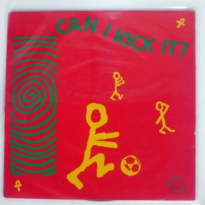 A TRIBE CALLED QUEST / CAN I KICK IT?