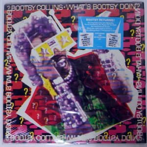 BOOTSY COLLINS / WHAT'S BOOTSY DOIN'?