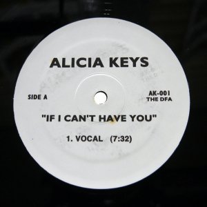 ALICIA KEYS / IF I CAN'T HAVE YOU