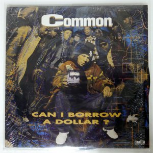 COMMON / CAN I BORROW A DOLLAR?