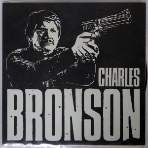 CHARLES BRONSON / CHARLES BRONSON (AKA DEMO)