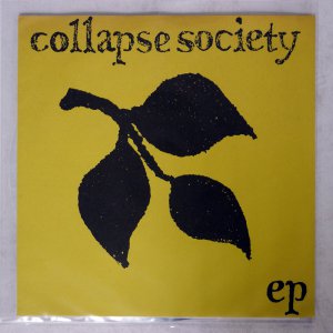 COLLAPSE SOCIETY / EP