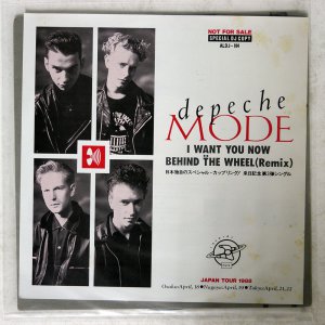 DEPECHE MODE / I WANT YOU NOW / BEHIND THE WHEEL(REMIX)