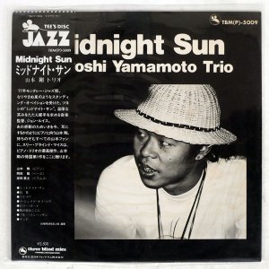 TSUYOSHI YAMAMOTO / MIDNIGHT SUN