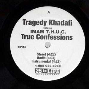 TRAGEDY KHADAFI / THUG PARADISE / TRUE CONFESSIONS