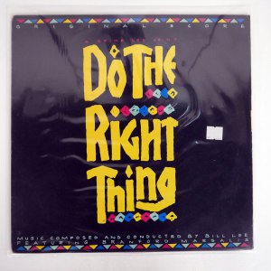 BILL LEE/ DO THE RIGHT THING (ORIGINAL SCORE)