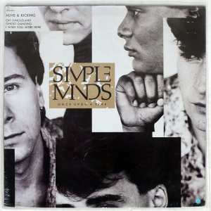 SIMPLE MINDS/ ONCE UPON A TIME