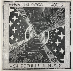 H.N.A.S. / VOX POPULI！ / FACE TO FACE VOL. 2