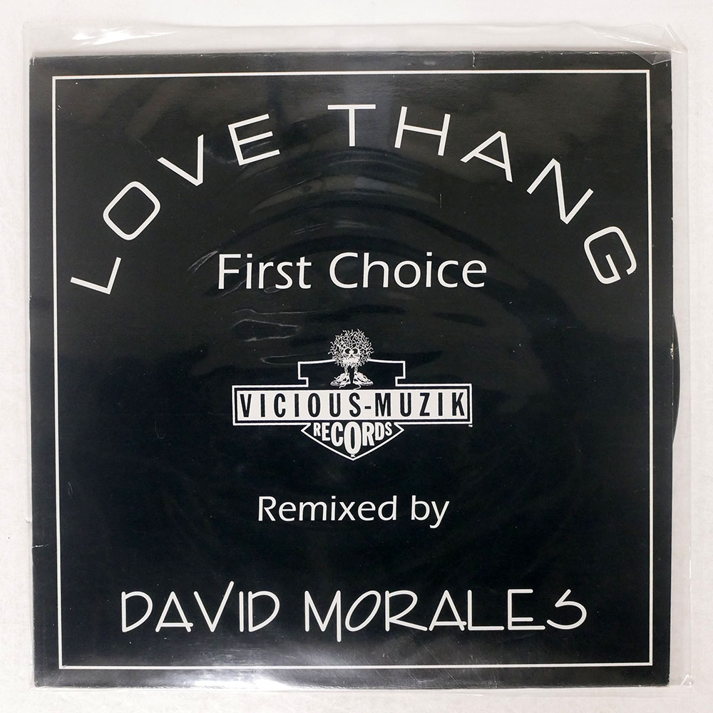 FIRST CHOICE FEAT. ROCHELLE FLEMING / LOVE THANG (REMIXED BY DAVID MORALES)