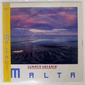 Malta / SUMMER DREAMIN