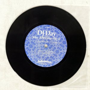 DJ DAY / DAY AFTER DAY-DAY 1
