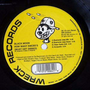 BLACK MOON - HOW MANY EMCEE'S (MUST GET DISSED) / ACT LIKE U WANT IT