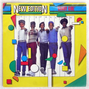 NEW EDITION / CANDY GIRL