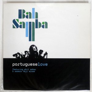 BAH SAMBA / PORTUGUESE LOVE