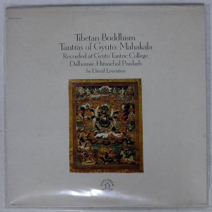 DAVID LEWISTON / TIBETAN BUDDHISM - TANTRAS OF GYT: MAHAKALA