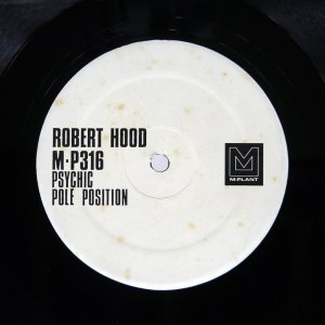 ROBERT HOOD / PSYCHIC / POLE POSITION