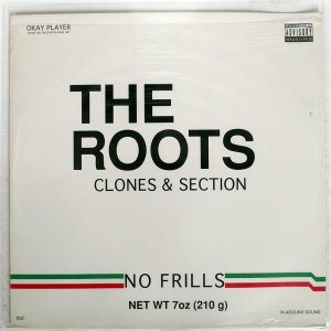 THE ROOTS / CLONES & SECTION
