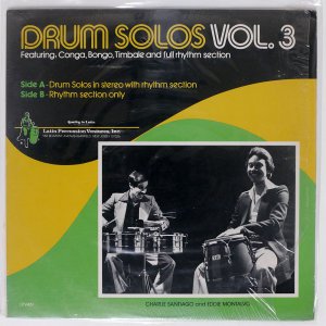 VA/ DRUM SOLOS VOL. 3, FEATURING: CONGA, BONGO, TIMBALE AND FULL RHYTHM SECTION