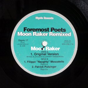 FOREMOST POETS / MOON RAKER REMIXED