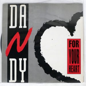 DANDY/ FOR YOUR HEART