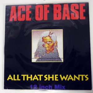 ACE OF BASE / ALL THAT SHE WANTS