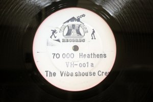 THE VIBESHOUSE CREW / 70 000 HEATHENS