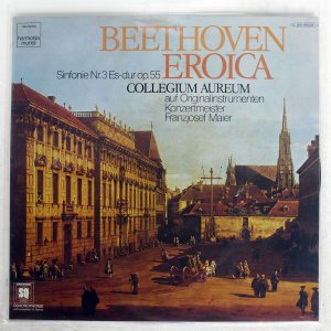 Collegium Aureum/ Beethoven : SINFONIE NR.3 ES-DUR OP.55 EROICA  AUF ORIGINALINSTRUMENTEN