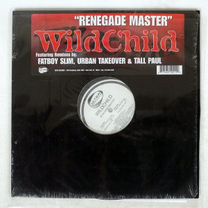 WILD CHILD / RENEGADE MASTER