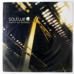SOULIVE/ TURN IT OUT [REMIXED]