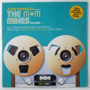 JOHN MORALES/ THE M+M MIXES VOLUME 3 (PART A)