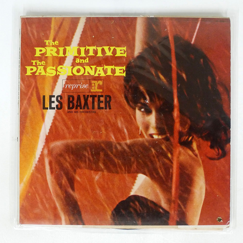 LES BAXTER / THE PRIMITIVE AND THE PASSIONATE